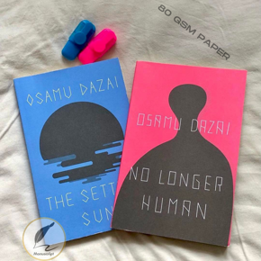 No Longer Human & The Setting Sun: A Collection of Famous Novels by Osamu Dazai