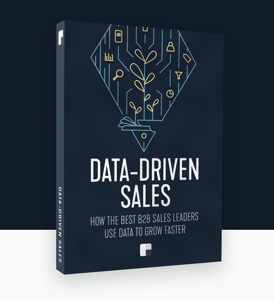 Data-Driven Sales: Learn how B2B sales leaders at HubSpot, Salesloft, and other top companies use data to grow faster (Paperback)