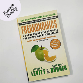 Freakonomics: A Rogue Economist Explores the Hidden Side of Everything  (Paperback )