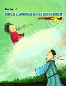 Fable Of Niu Lang And Zhi Nu /Fable From China