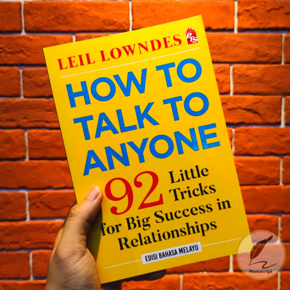 How to Talk to Anyone by Leil Lowndes