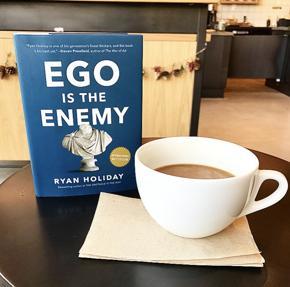 Ego is the Enemy: The Fight to Master Our Greatest Opponent by Ryan Holiday