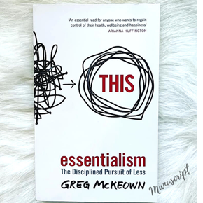 Essentialism by Greg McKeown