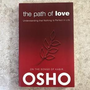 The Path of Love: Understanding that Nothing is Perfect in Life -Paperback