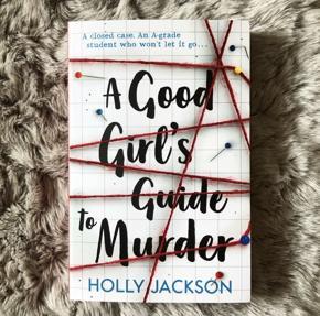 A Good Girl's Guide to Murder by Holly Jackson