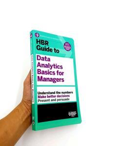 HBR Guide to Data Analytics Basics for Managers (HBR Guide Series)