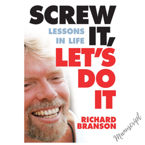 Screw It, Let's Do It: Lessons in Life Richard Branson by -Paperback