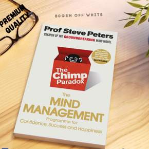 The Chimp Paradox: The Mind Management Program to Help You Achieve Success, Confidence, and Happine ss