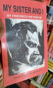 My Sister and I by Friedrich Nietzsche