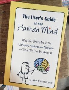 The User's Guide to the Human Mind