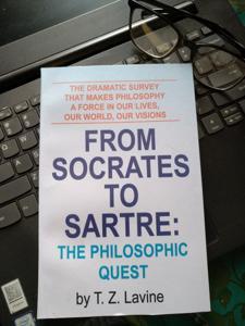 From Socrates to Sartre: The Philosophic Quest -Paperback