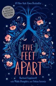 Five Feet Apart- Reehael Lippincott