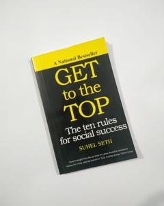 Get to the Top by Suhel Seth -Paperback