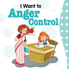 I Want to Control Anger