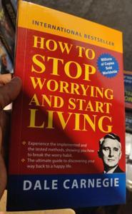 How to Stop Worrying and Start Living by Dale Carnegie -Paperback