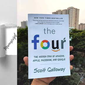 The Four: The Hidden DNA of Amazon, Apple, Facebook, and Google -Paperback