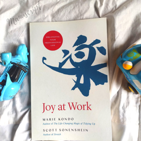 Joy at Work: Organizing Your Professional Life by Marie Kondo and Scott Sonenshein -Paperback