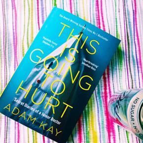 This Is Going to Hurt  by Adam Kay