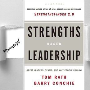 Strengths Based Leadership: Great Leaders, Teams, and Why People Follow -Paperback