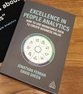 Excellence in People Analytics: How to Use Workforce Data to Create Business Value -Paperback