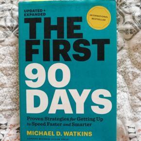 The First 90 Days: Critical Success Strategies for New Leaders at All Levels