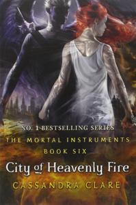 City of Heavenly Fire (The Mortal Instruments Book-6)