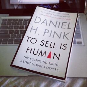 To Sell Is Human: The Surprising Truth About Moving Others (Paperback)