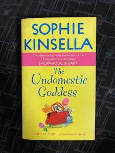 The Undomestic Goddess by Sophie Kinsella