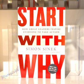 Start With Why by Simon Sinek