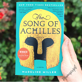 The Song of Achilles by Madeline Miller