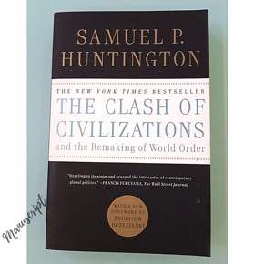 The Clash of Civilizations and the Remaking of World Order -Paperback