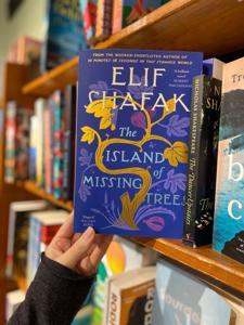 The Island of Missing Trees by Elif Shafak