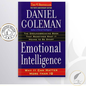 Emotional Intelligence: Why It Can Matter More Than IQ by Daniel Goleman