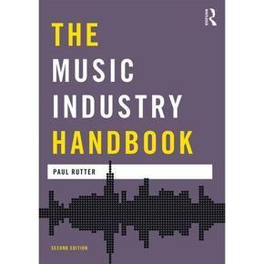 Media Practice: The Music Industry Handbook (Edition 2) (Paperback)