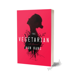 The Vegetarian by Han Kang