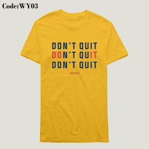 dont quit yellow Half Sleeve T-Shirt For Men's