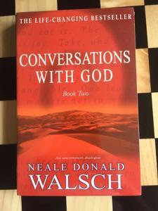 Conversations with God Book Two by Neale Donald Walsch