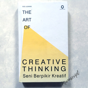 The Art of Creative Thinking: 89 Ways to See Things Differently -Paperback