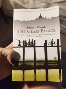 The Glass Palace: A Novel by Amitav Ghosh