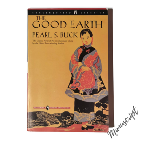 The Good Earth Novel by Pearl S. Buck -Paperback