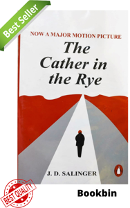 The Catcher in the Rye by J. D. Salinger