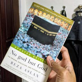 No God but God: The Origins, Evolution, and Future of Islam by Reza Aslan