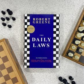 The Daily Laws: 366 Meditations on Power, Seduction, Mastery, Strategy, and Human Nature by Robert Greene