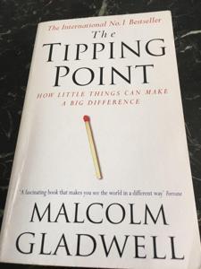 The Tipping Point: How Little Things Can Make a Big Difference