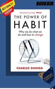 The Power Of Habit by Charles Duhigg