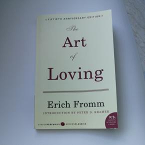 The Art of Loving by Erich Fromm