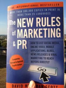 The New Rules of Marketing and PR