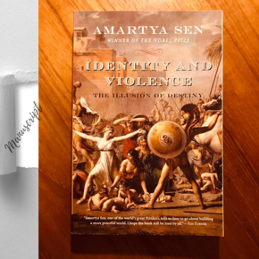 Identity and Violence: The Illusion of Destiny (Issues of Our Time)by Amartya Sen -Paperback