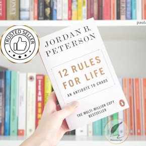 12 Rules for Life: An Antidote to Chaos by Jordan Peterson