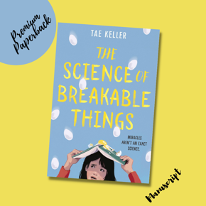 The Science of Breakable Things -Paperback